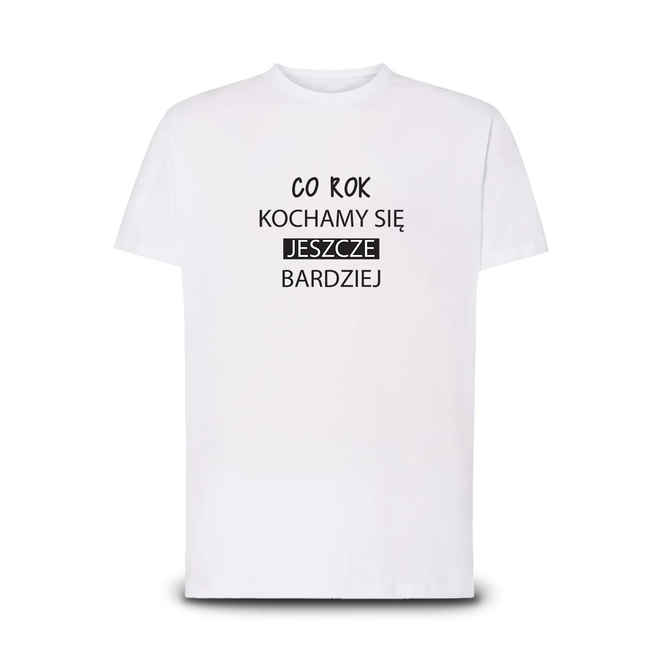 Koszulka dla zakochanych - Co Rok Kochamy Się Bardziej