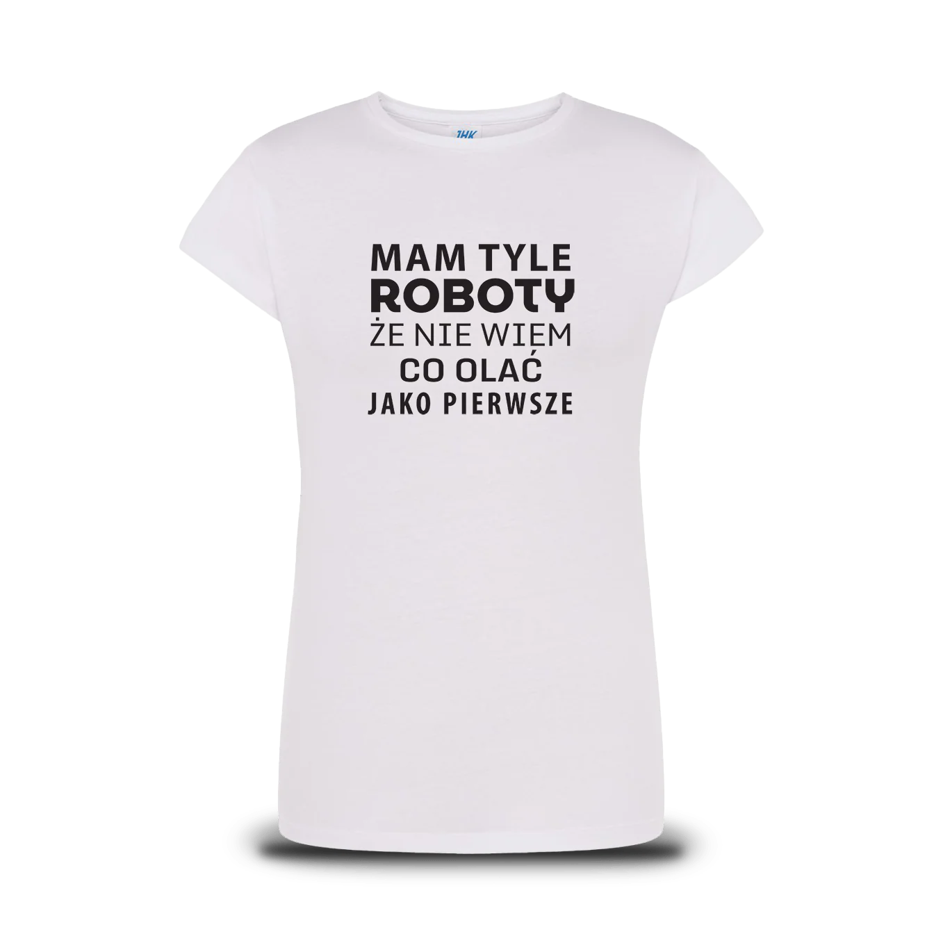 Koszulka dla zapracowanych - Mam Tyle Roboty - Image 2