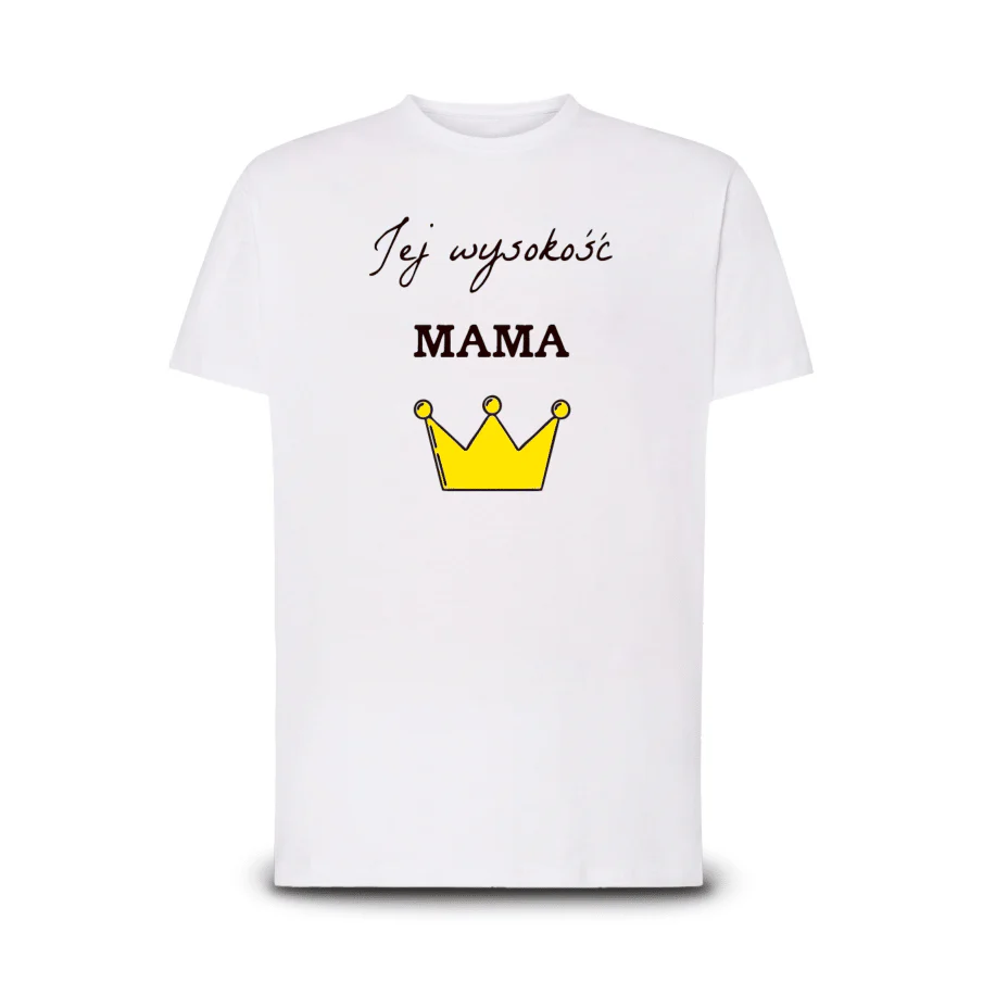 Koszulka Jej Wysokość Mama