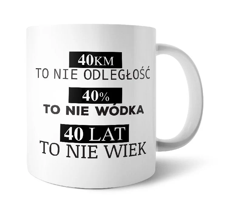 Kubek - 40 lat to nie wiek