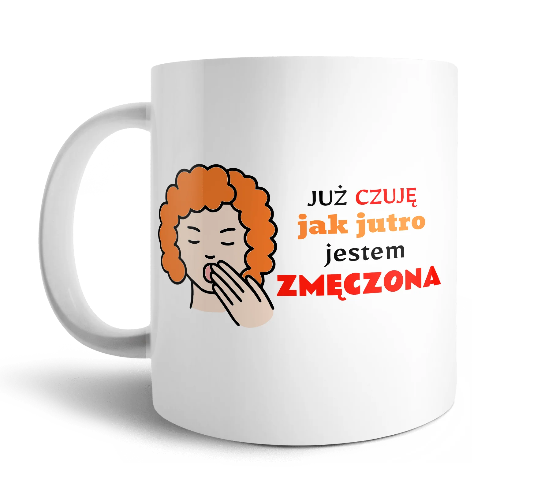 Kubek Już Czuje Jak Jutro Jestem Zmęczona 330ml - Image 2