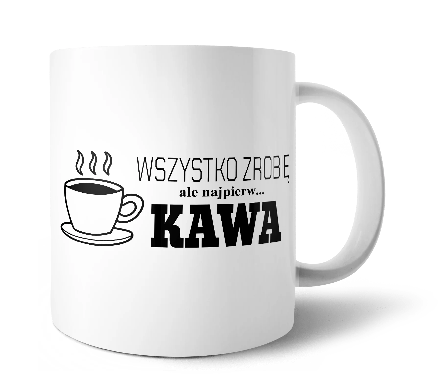 Kubek Wszystko Zrobię Ale Najpierw Kawa 330ml