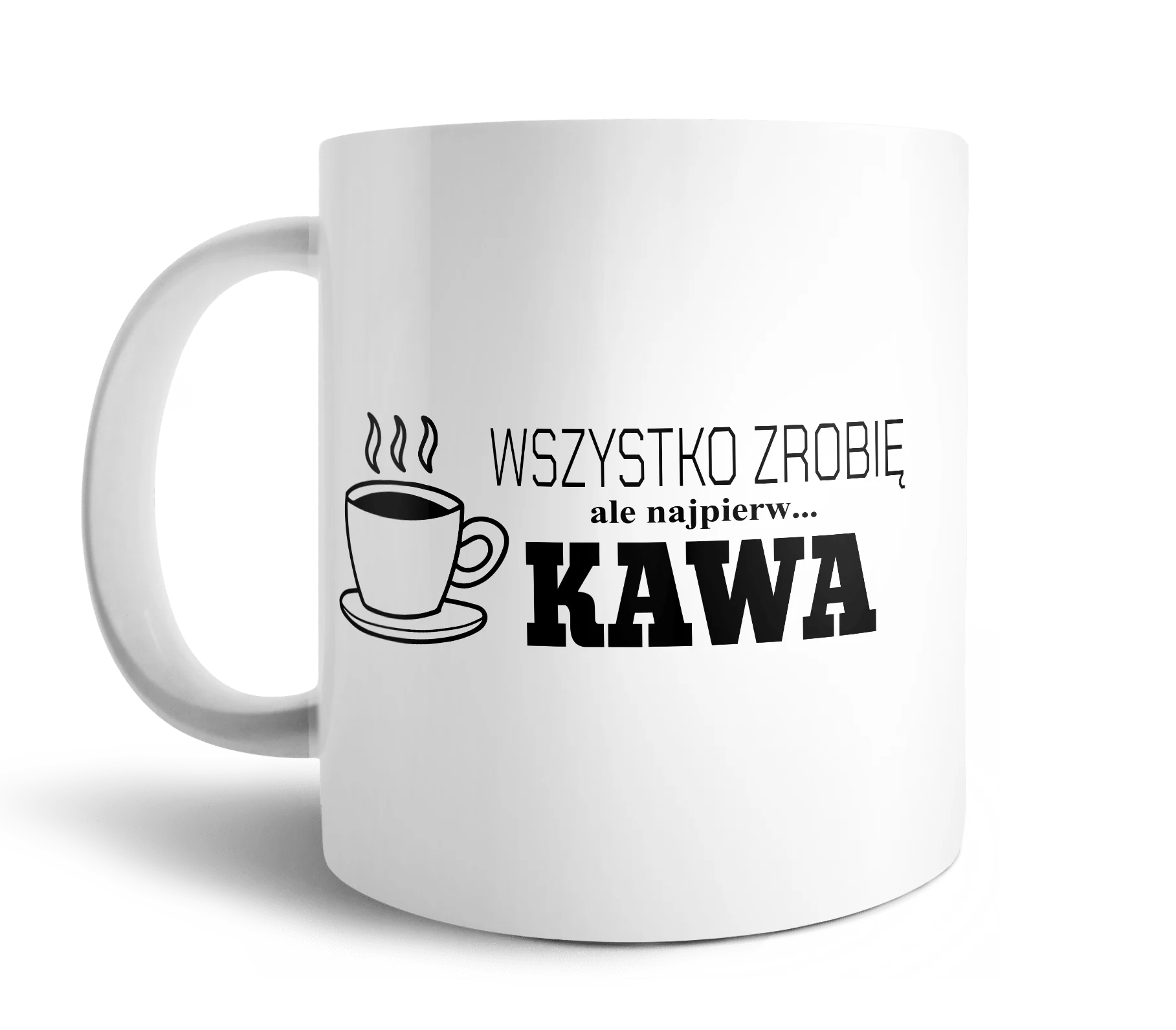 Kubek Wszystko Zrobię Ale Najpierw Kawa 330ml - Image 2